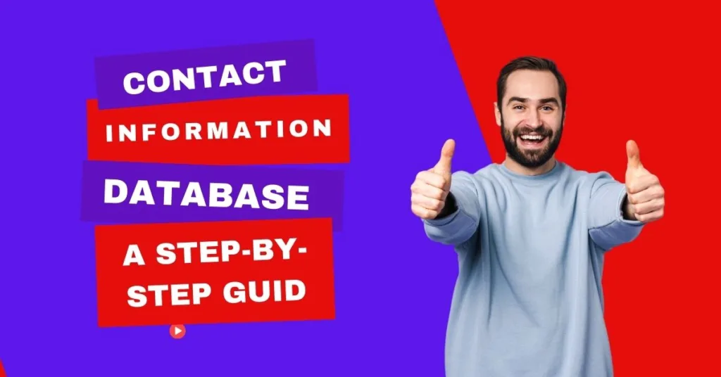 A step-by-step guide to creating a Contact Information Database, a valuable tool for organizing and managing contact information